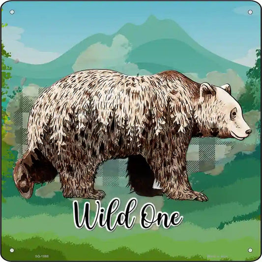 Wild One Bear Novelty Metal Square Sign