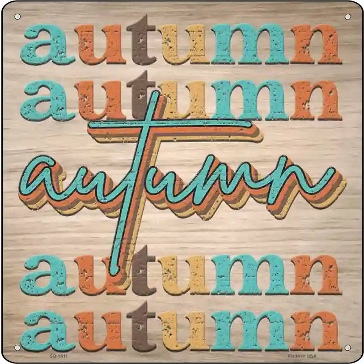 Autumn Autumn Autumn Novelty Metal Square Sign