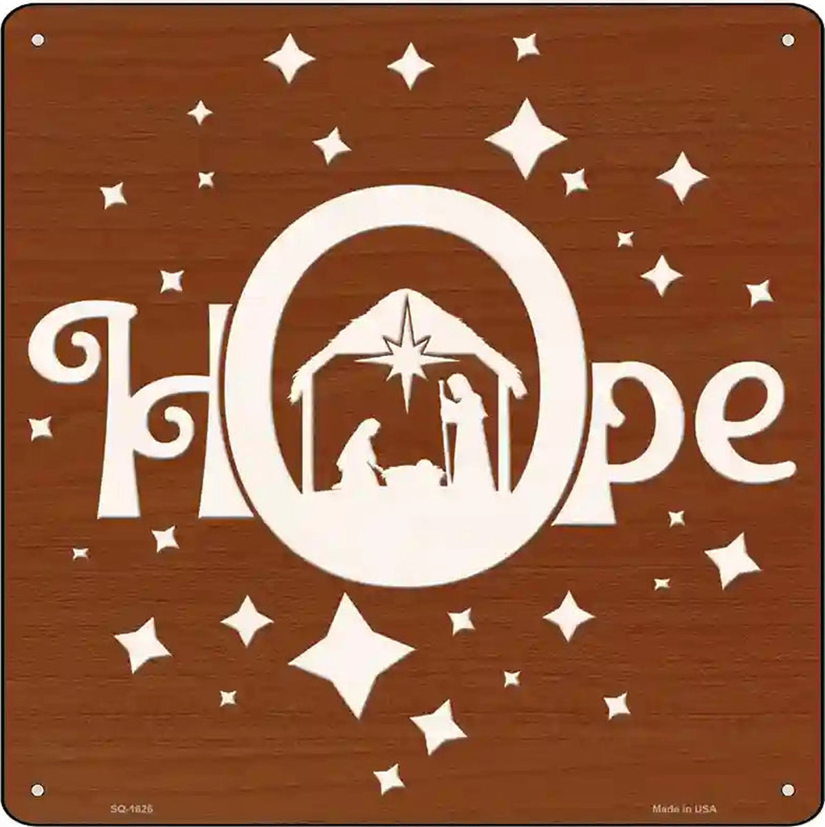 Hope Nativity Grotto Novelty Metal Square Sign