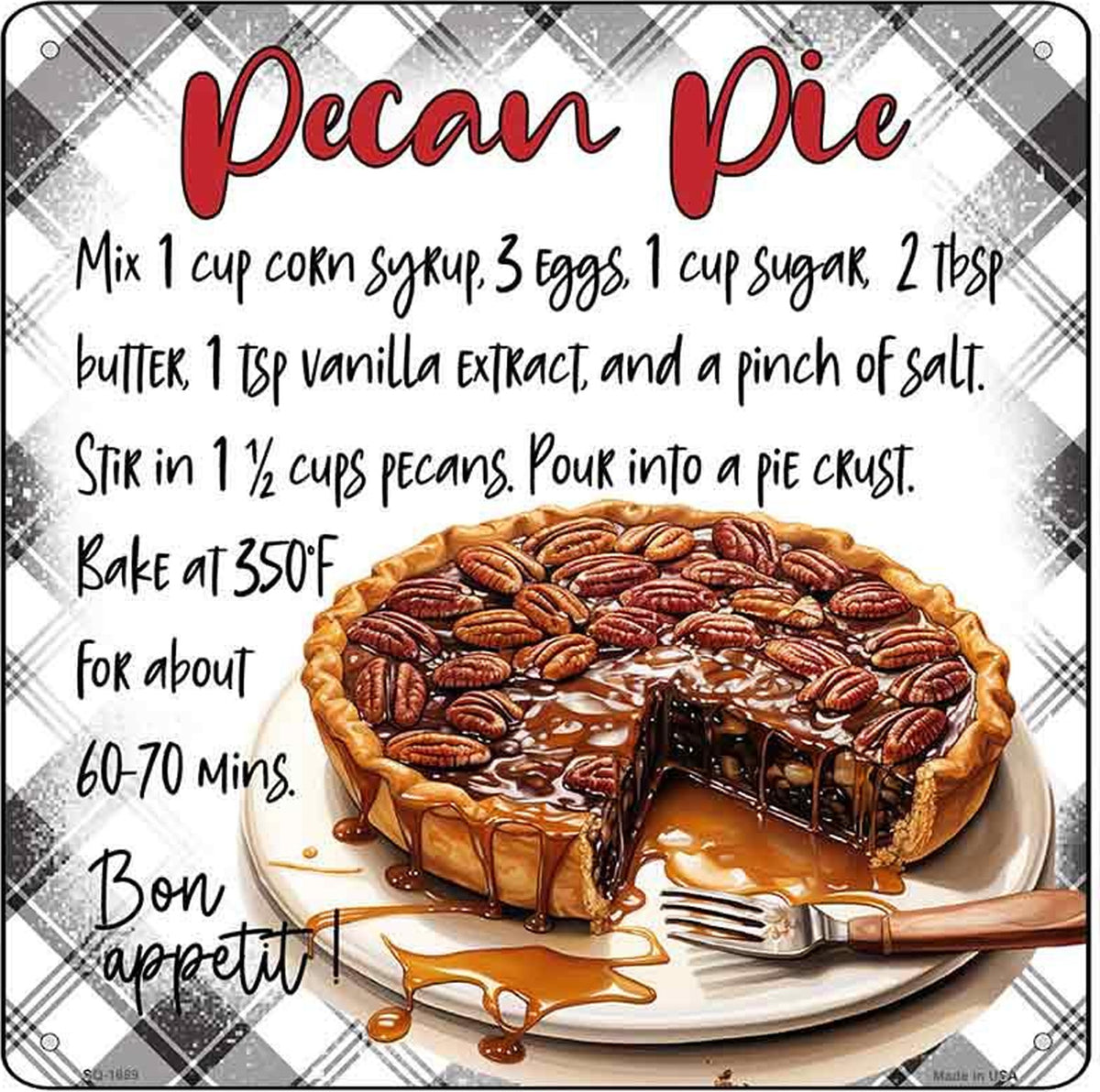 Pecan Pie Recipe Novelty Metal Square Sign