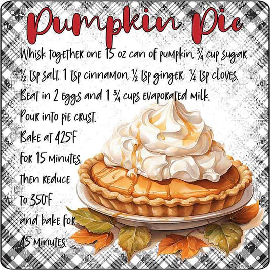 Pumpkin Pie Recipe Novelty Metal Square Sign