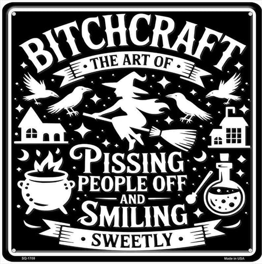 Bitchcraft Novelty Metal Square Sign