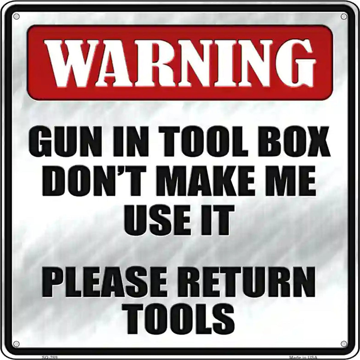 Please Return Tools Novelty Metal Square Sign