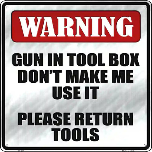 Please Return Tools Novelty Metal Square Sign