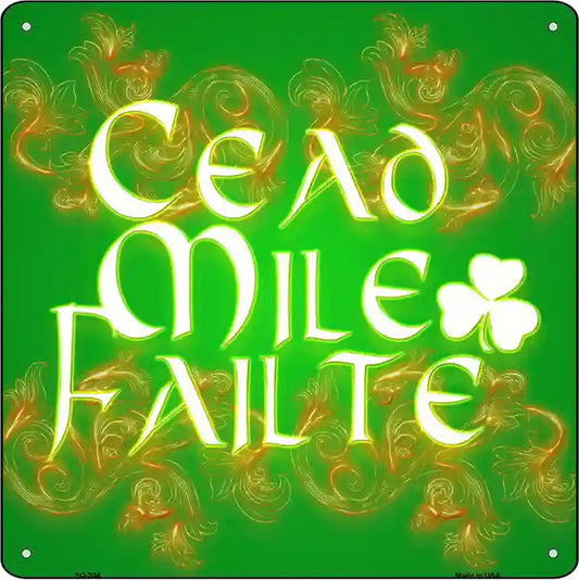 Cead Mile Failte Novelty Metal Square Sign