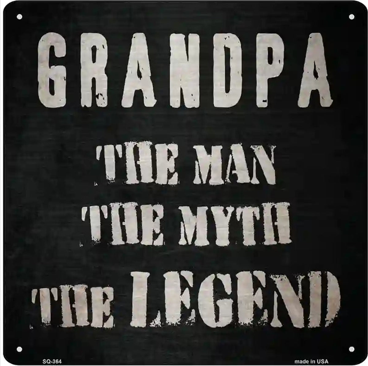 Grandpa The Legend Novelty Square Sign