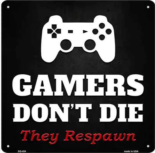 PlayStation Gamers Dont Die Novelty Square Sign