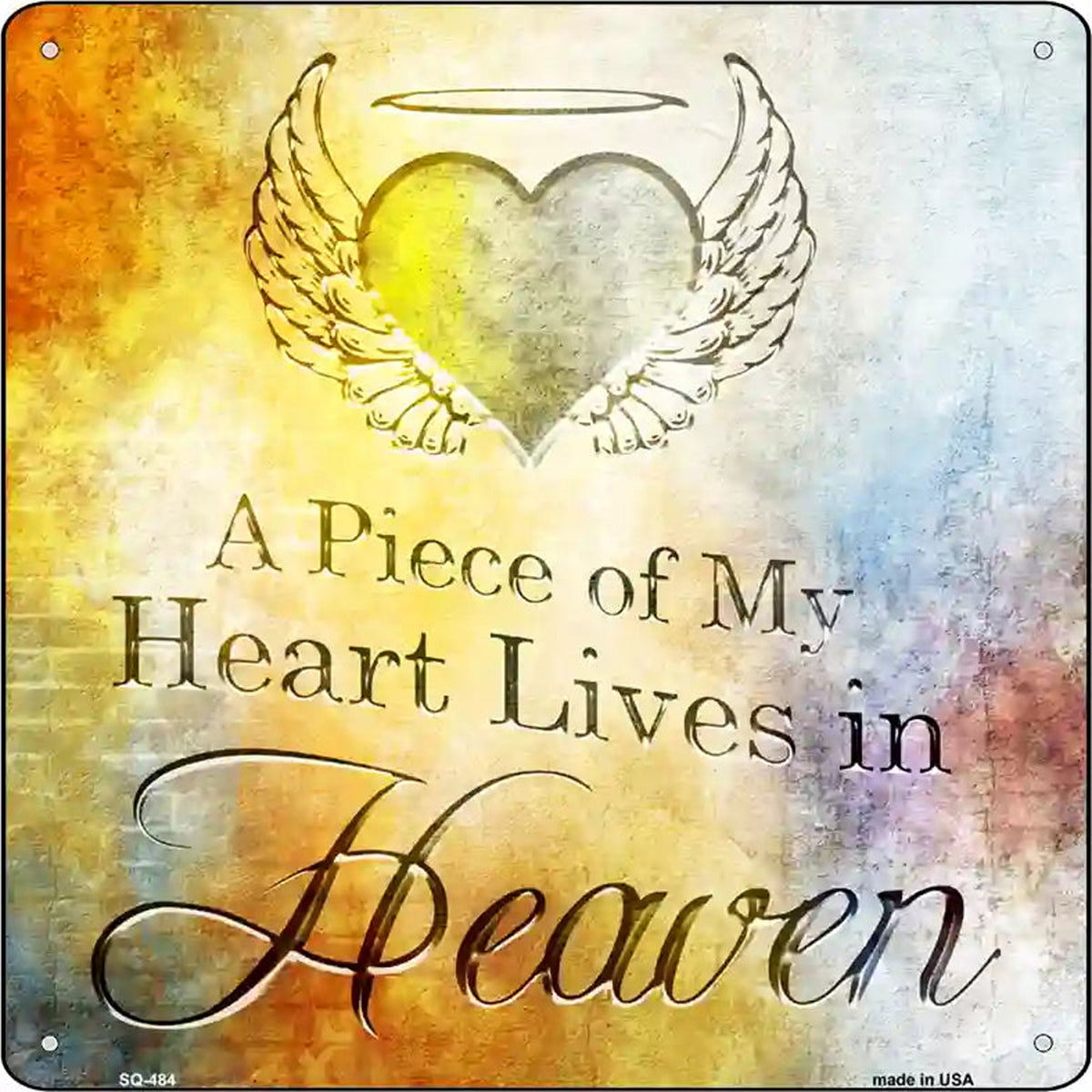 Piece of My Heart Novelty Square Sign