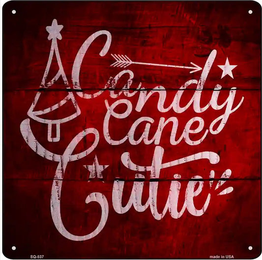 Candy Cane Cutie Novelty Metal Square Sign