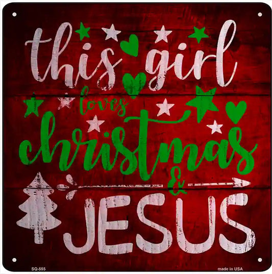 This Girl Loves Christmas Novelty Metal Square Sign