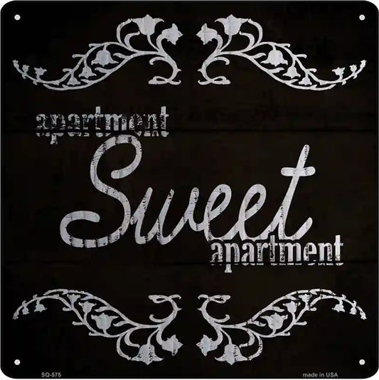 Sweet Apartment Novelty Metal Square Sign