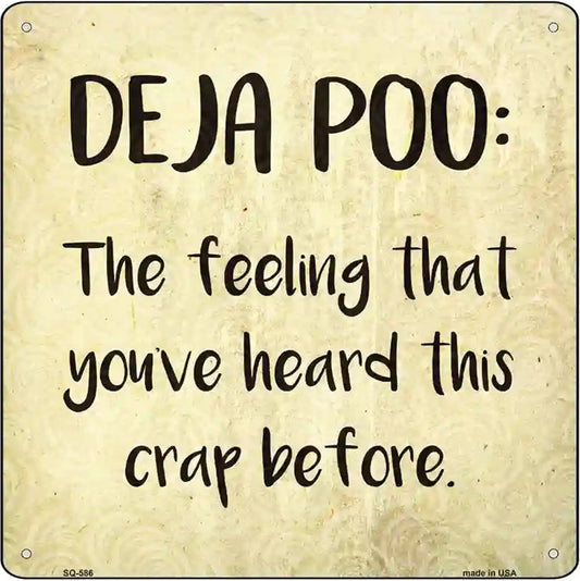 Deja Poo Definition Novelty Metal Square Sign