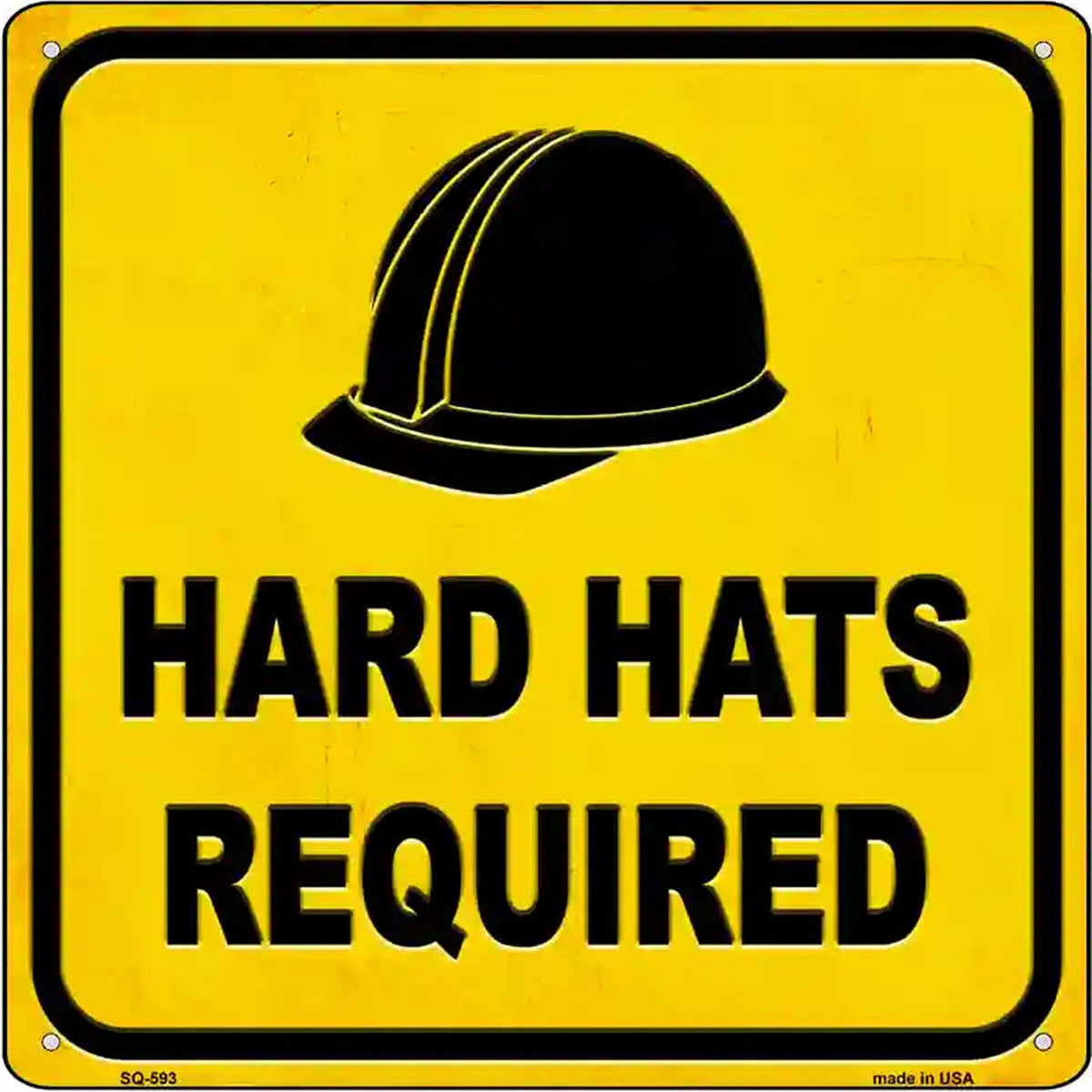 Hard Hats Required Novelty Metal Square Sign