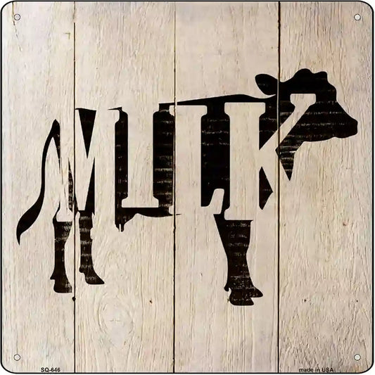 Cows Make Milk Novelty Metal Square Sign