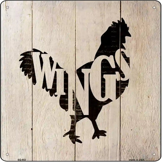 Chickens Make Wings Novelty Metal Square Sign