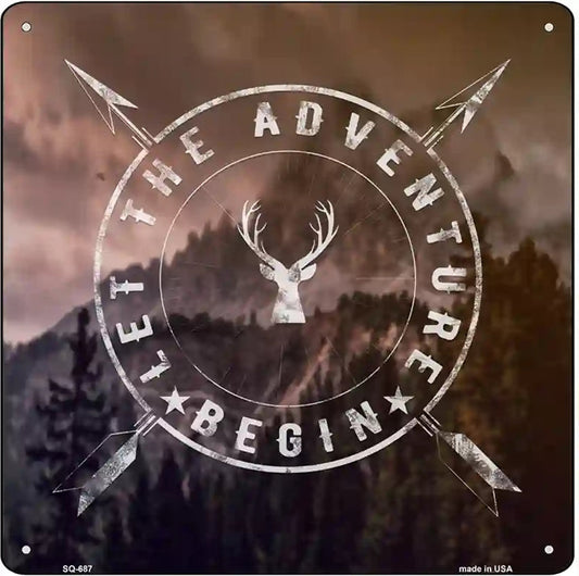 Let The Adventure Begin Novelty Metal Square Sign