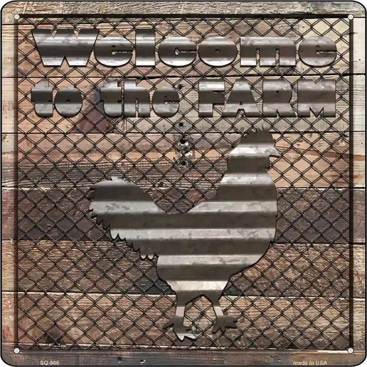 Welcome To The Farm Corrugated Chicken Novelty Metal Square Sign