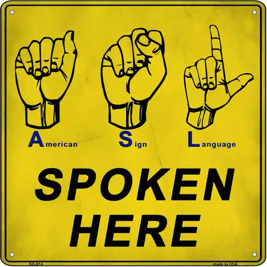 American Sign Language Novelty Metal Square Sign