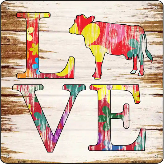 Love Colorful Cow Novelty Metal Square Sign