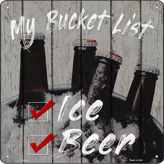 Beer Bucket List Novelty Metal Square Sign