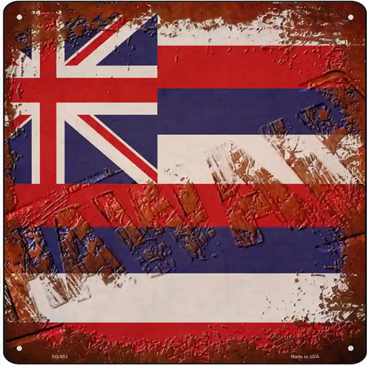 Hawaii Rusty Stamped Novelty Metal Square Sign