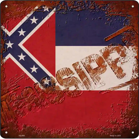 Mississippi Rusty Stamped Novelty Metal Square Sign
