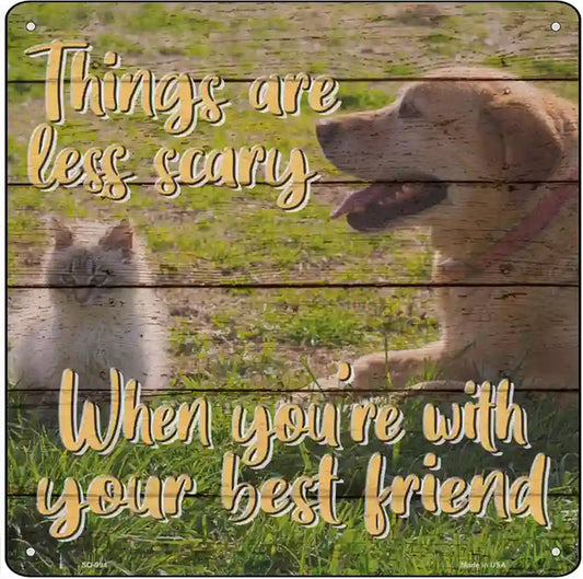 Less Scary With Friends Novelty Metal Square Sign