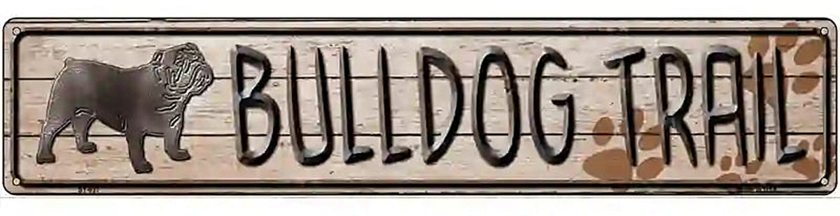 Bulldog Trail Novelty Metal Vanity Street Sign
