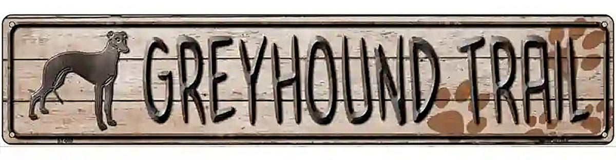 Greyhound Trail Novelty Metal Street Sign