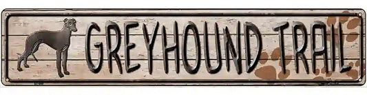 Greyhound Trail Novelty Metal Street Sign