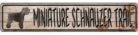 Miniature Schnauzer Trail Novelty Metal Street Sign