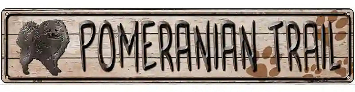 Pomeranian Trail Novelty Metal Street Sign
