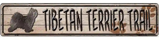 Tibetan Terrier Trail Novelty Metal Street Sign