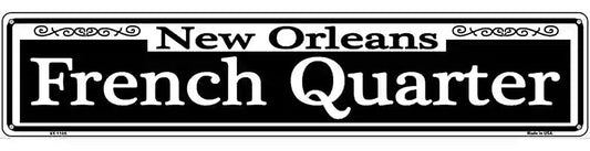 New Orleans French Quarter Novelty Metal Street Sign