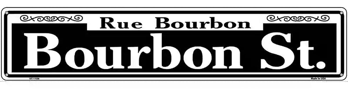 Bourbon Street Novelty Metal Street Sign