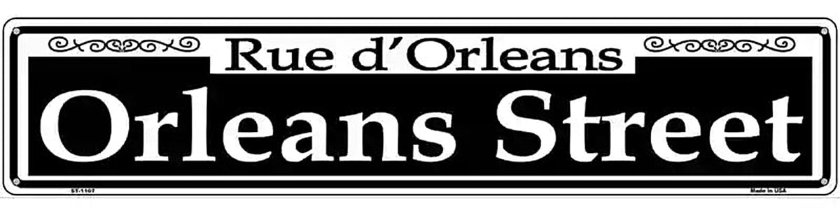 Orleans Street Novelty Metal Street Sign