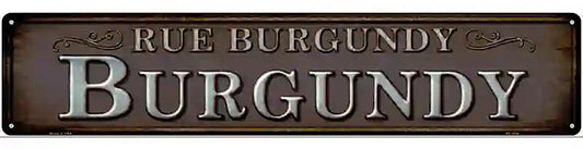 Rue Burgundy Novelty Metal Street Sign