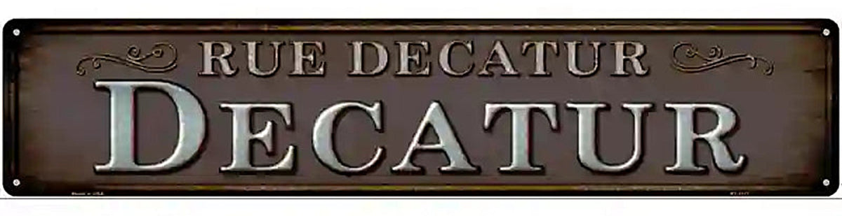 Rue Decatur Novelty Metal Street Sign