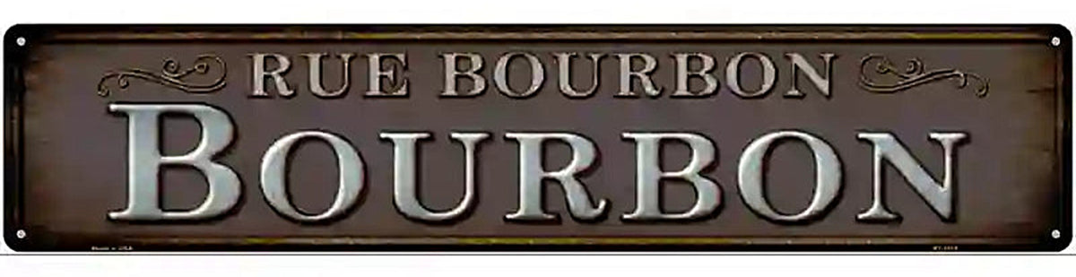 Rue Bourbon Novelty Metal Street Sign