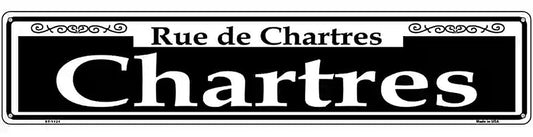Chartres Novelty Metal Street Sign