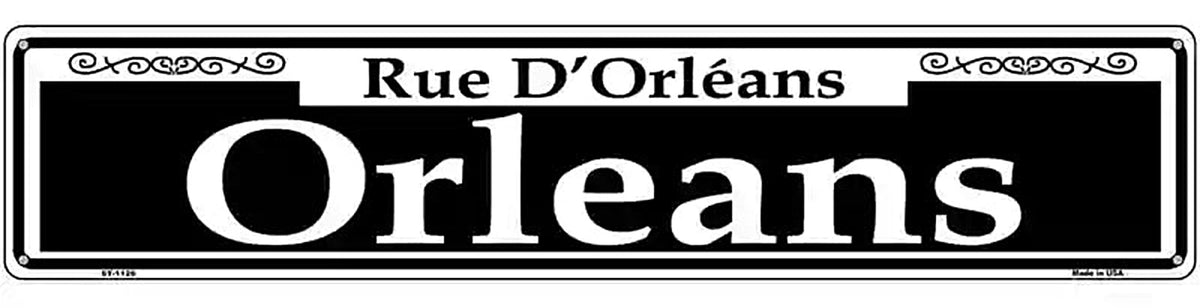 Orleans Novelty Metal Street Sign