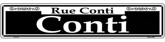 Conti Novelty Metal Street Sign