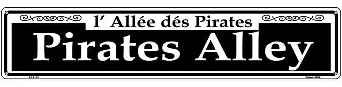 Pirates Alley Novelty Metal Street Sign