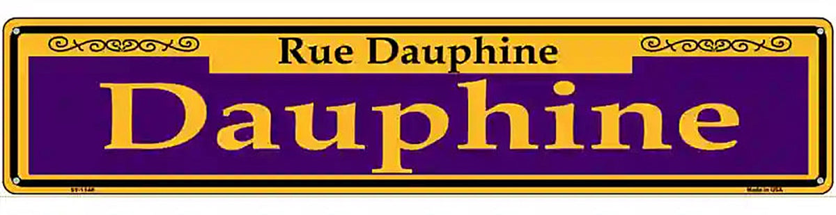 Dauphine Purple Novelty Metal Street Sign