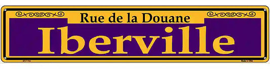 Iberville Purple Novelty Metal Street Sign