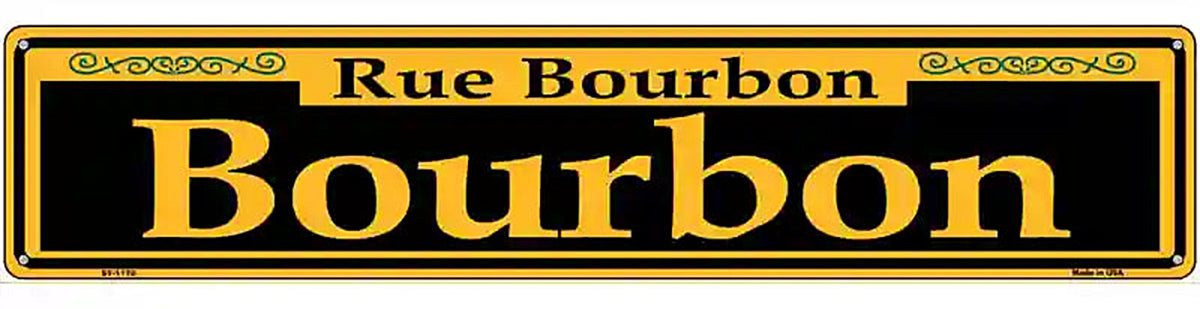 Bourbon Yellow Novelty Metal Street Sign