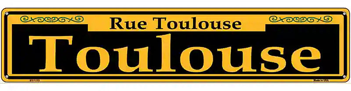 Toulouse Yellow Novelty Metal Street Sign