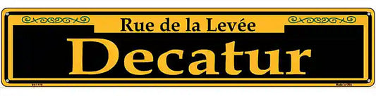Decatur Yellow Novelty Metal Street Sign