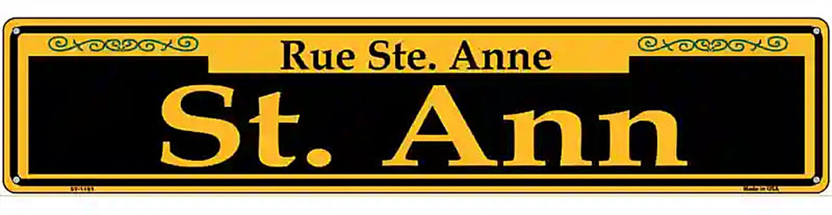 St. Ann Yellow Novelty Metal Street Sign