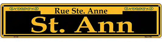 St. Ann Yellow Novelty Metal Street Sign